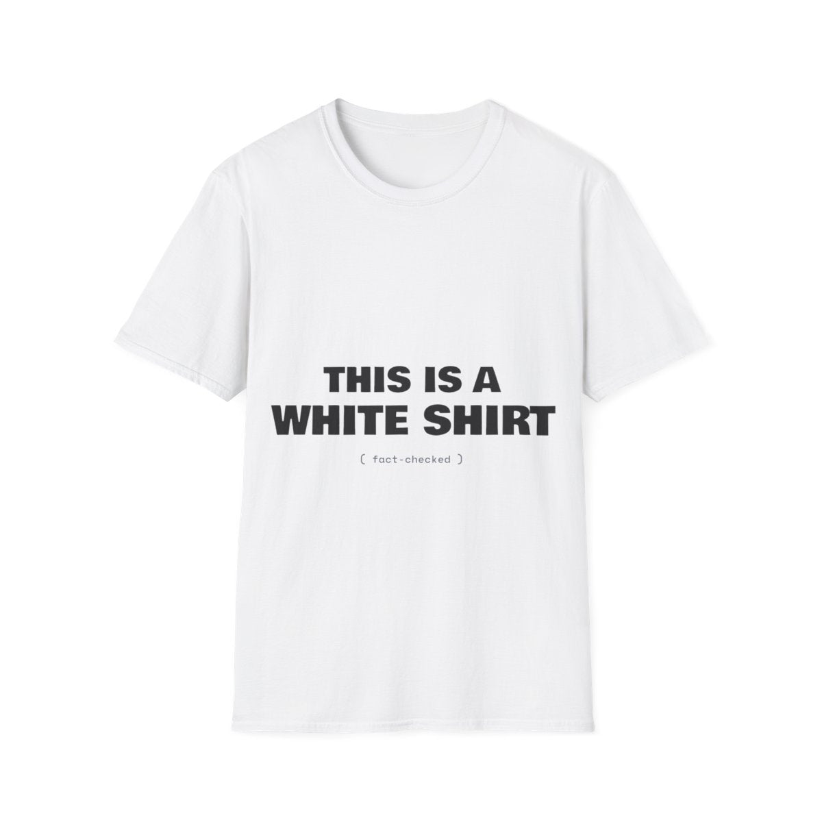This Is A White Shirt | T-Shirt
