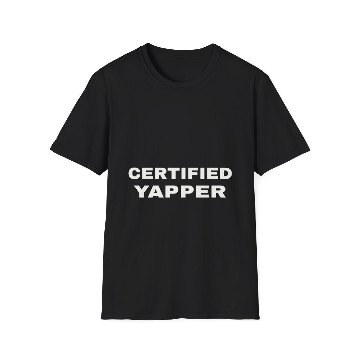 Certified Yapper | T-Shirt