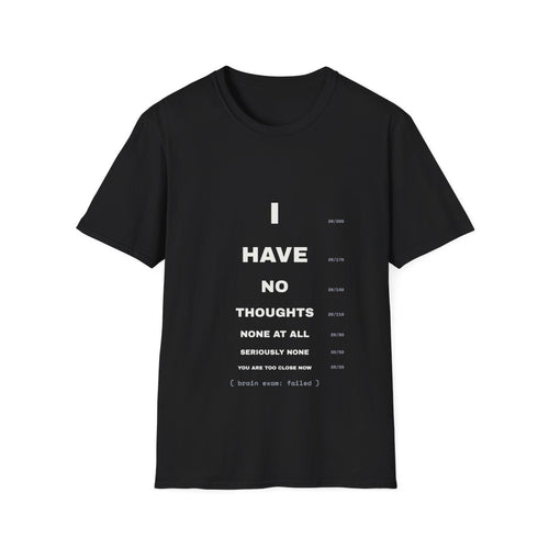 Brain Exam (Failed) | T-Shirt