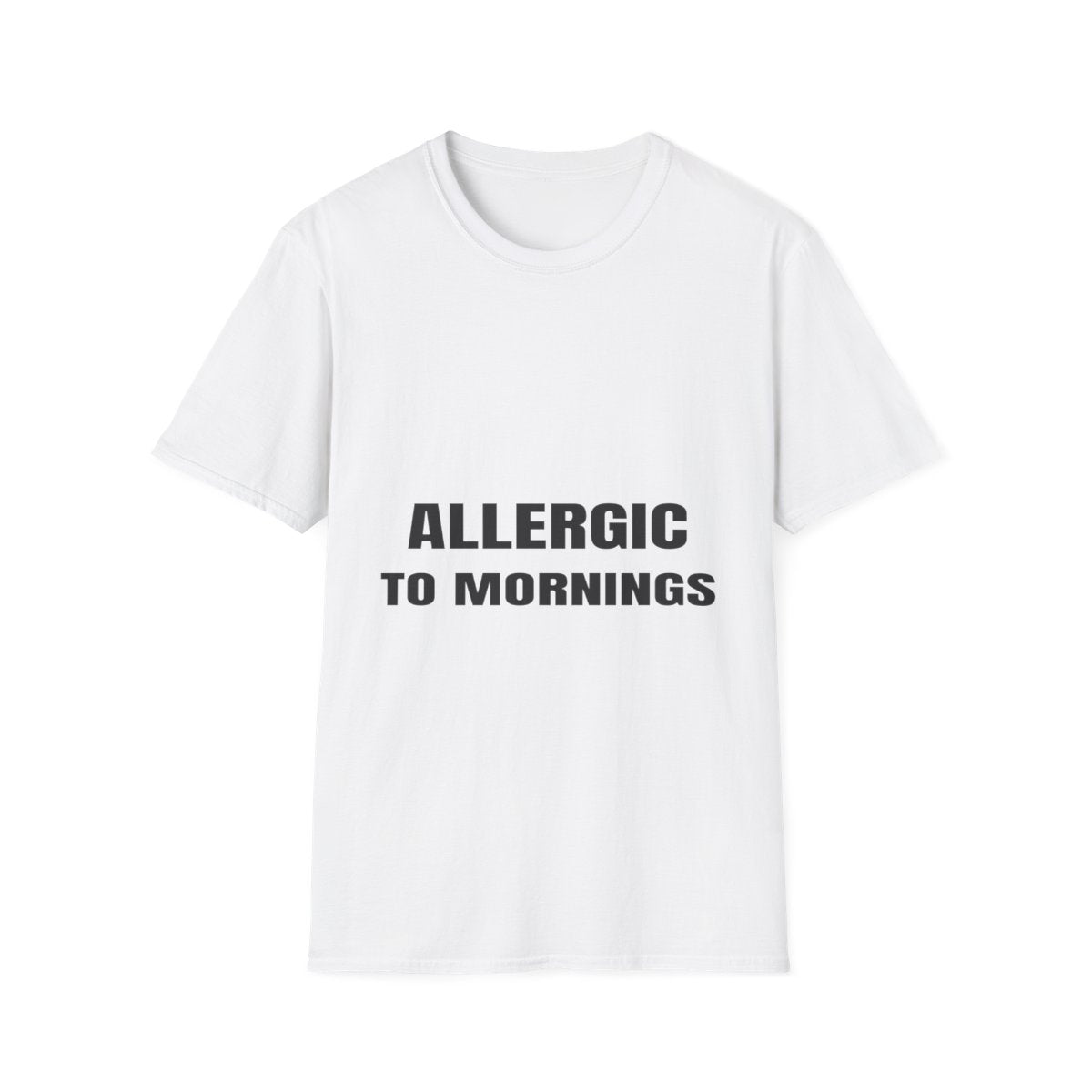 Allergic To Mornings | T-Shirt (white)