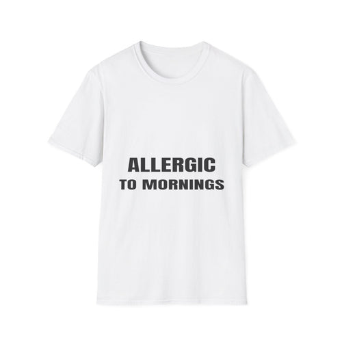 Allergic To Mornings | T-Shirt (white)