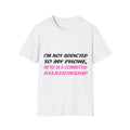 In A Committed Relationship (With My Phone) | T-Shirt (white)