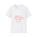 Error 404: Attention Span Not Found | T-Shirt (white)