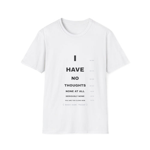 Brain Exam (Failed) | T-Shirt (white)