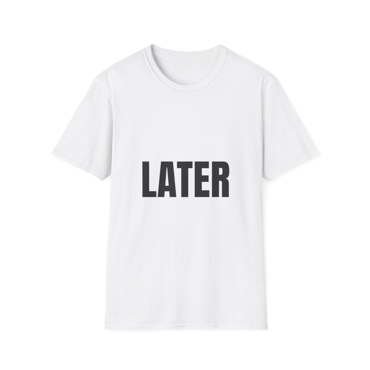 Later | T-Shirt (white)