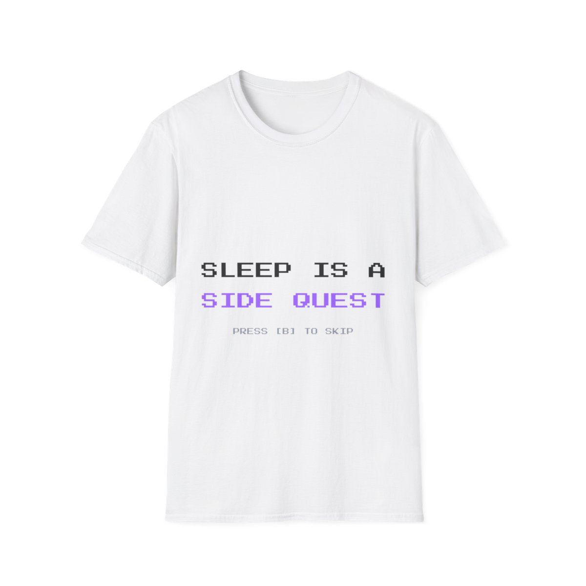Sleep Is A Side Quest | T-Shirt (white)