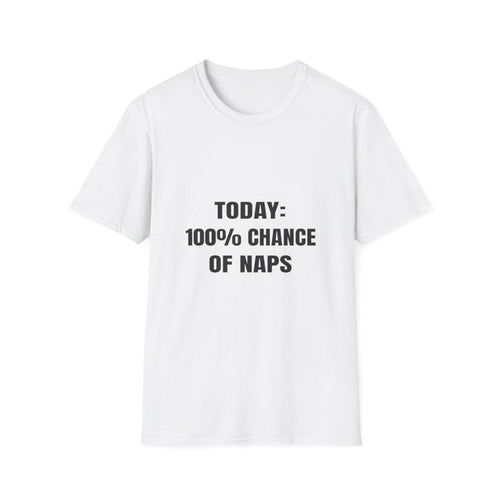 100% Chance Of Naps | T-Shirt (white)