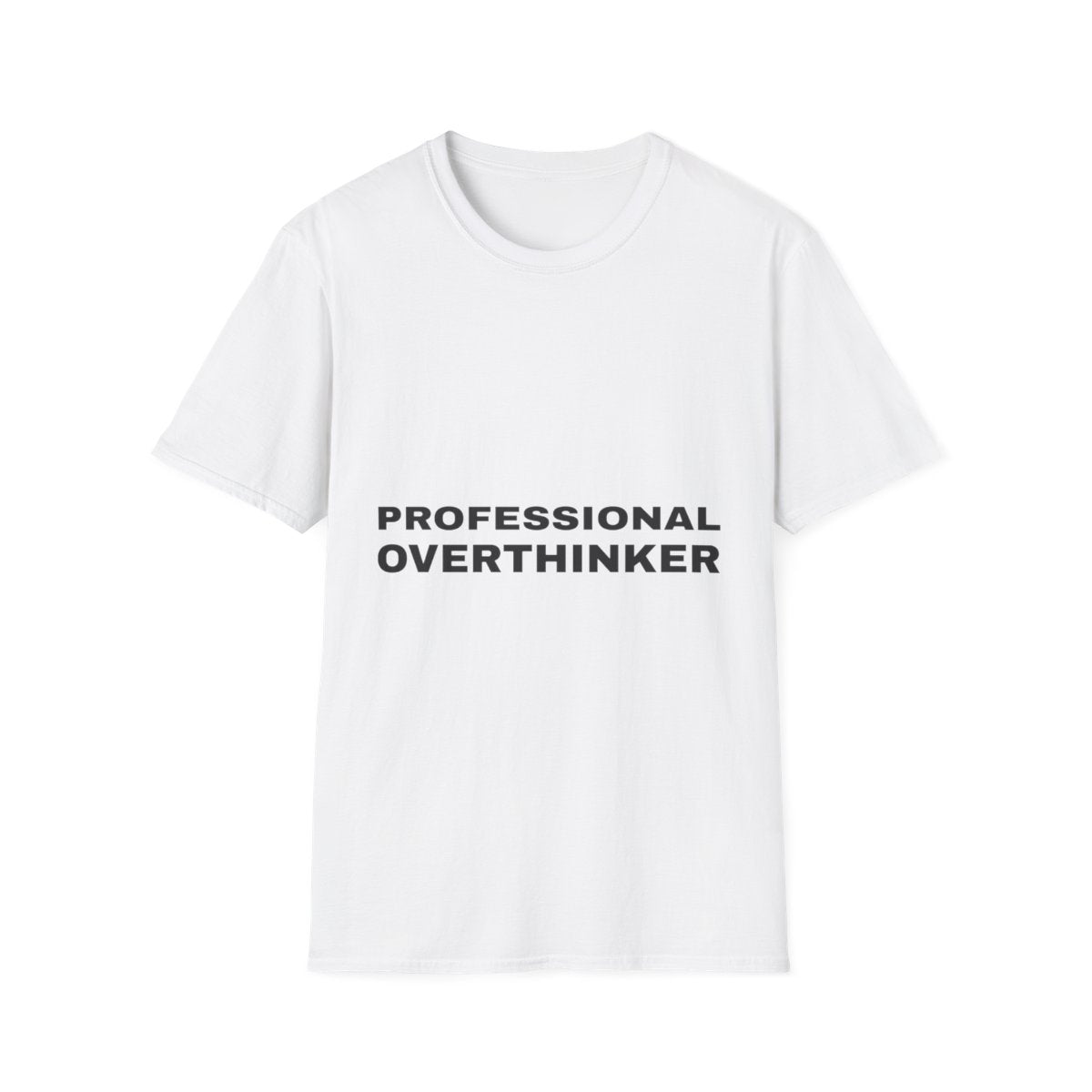 Professional Overthinker | T-Shirt (white)