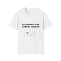 Running On One Bar | T-Shirt (white)