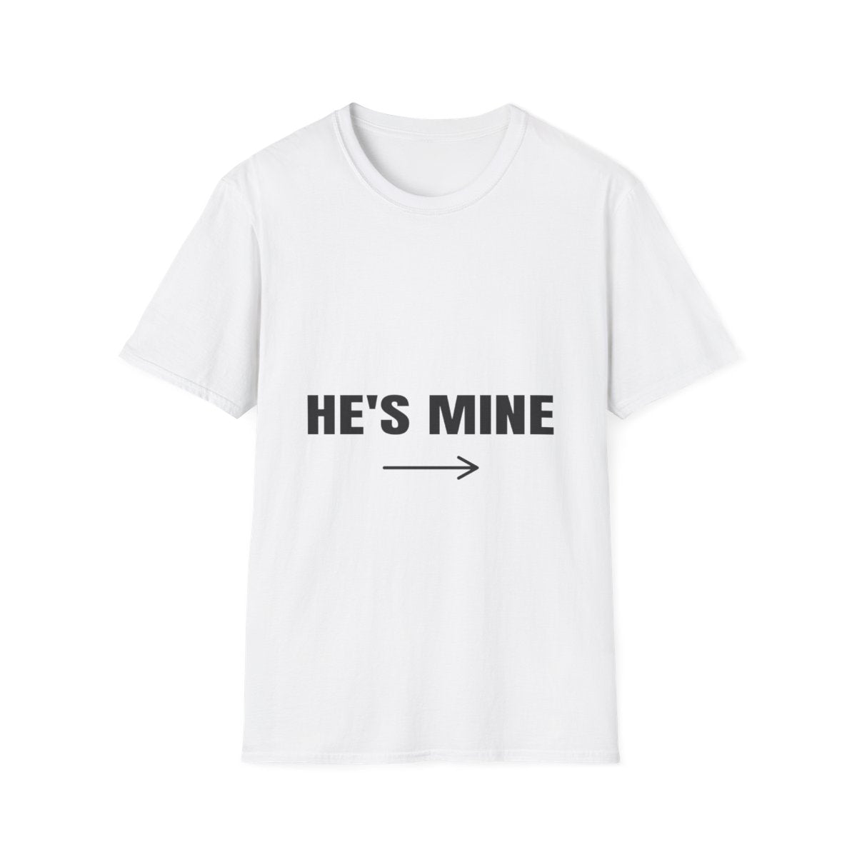He's Mine | T-Shirt (white)