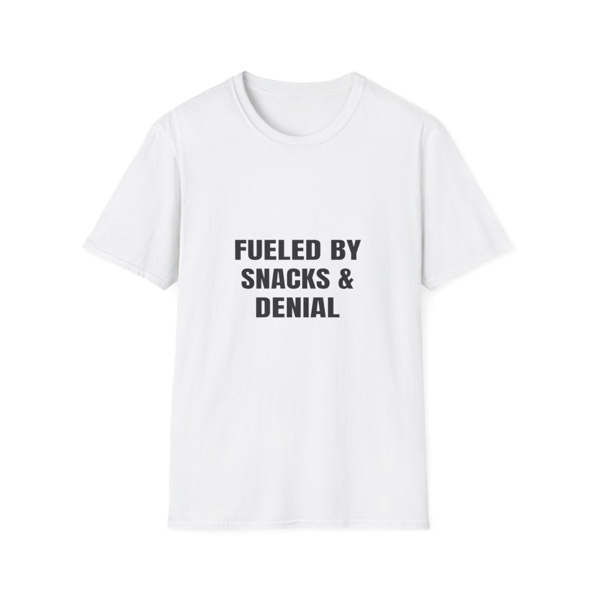Fueled By Snacks And Denial | T-Shirt (white)