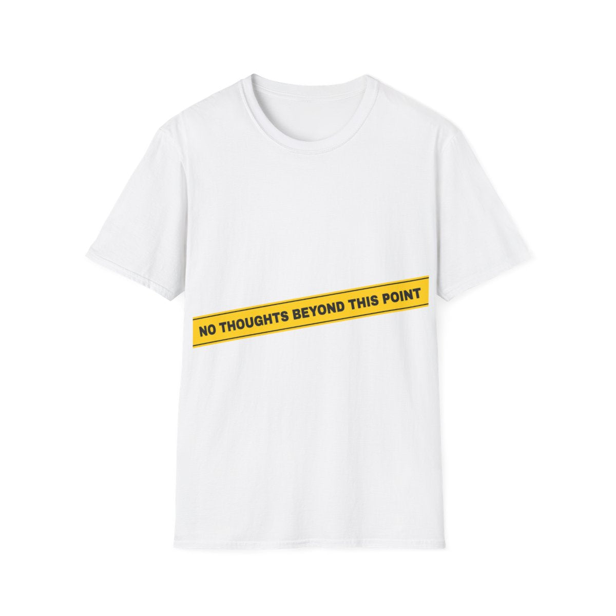No Thoughts Beyond This Point | T-Shirt (white)