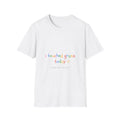 I Touched Grass Today | T-Shirt (white)