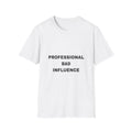 Professional Bad Influence | T-Shirt (white)